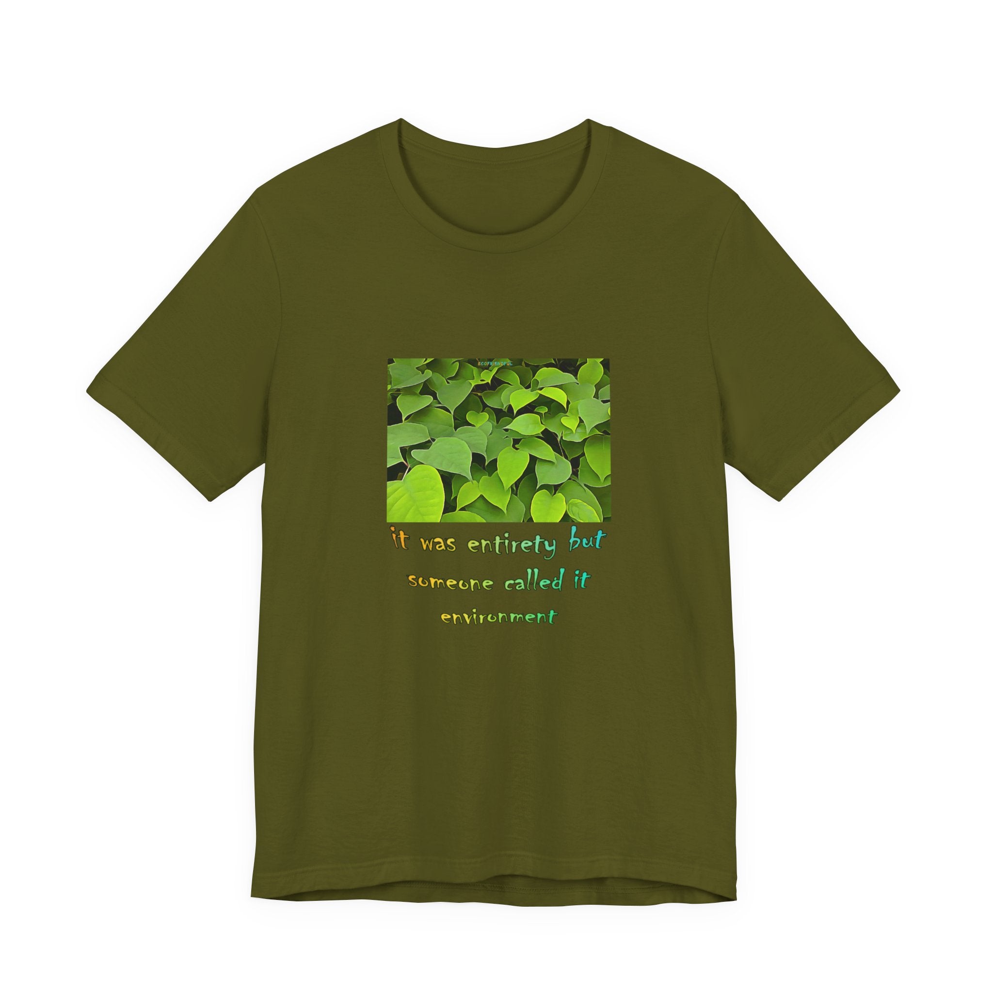 Eco Satirical Graphic T-Shirt - The Entirety (Climate Awareness)
