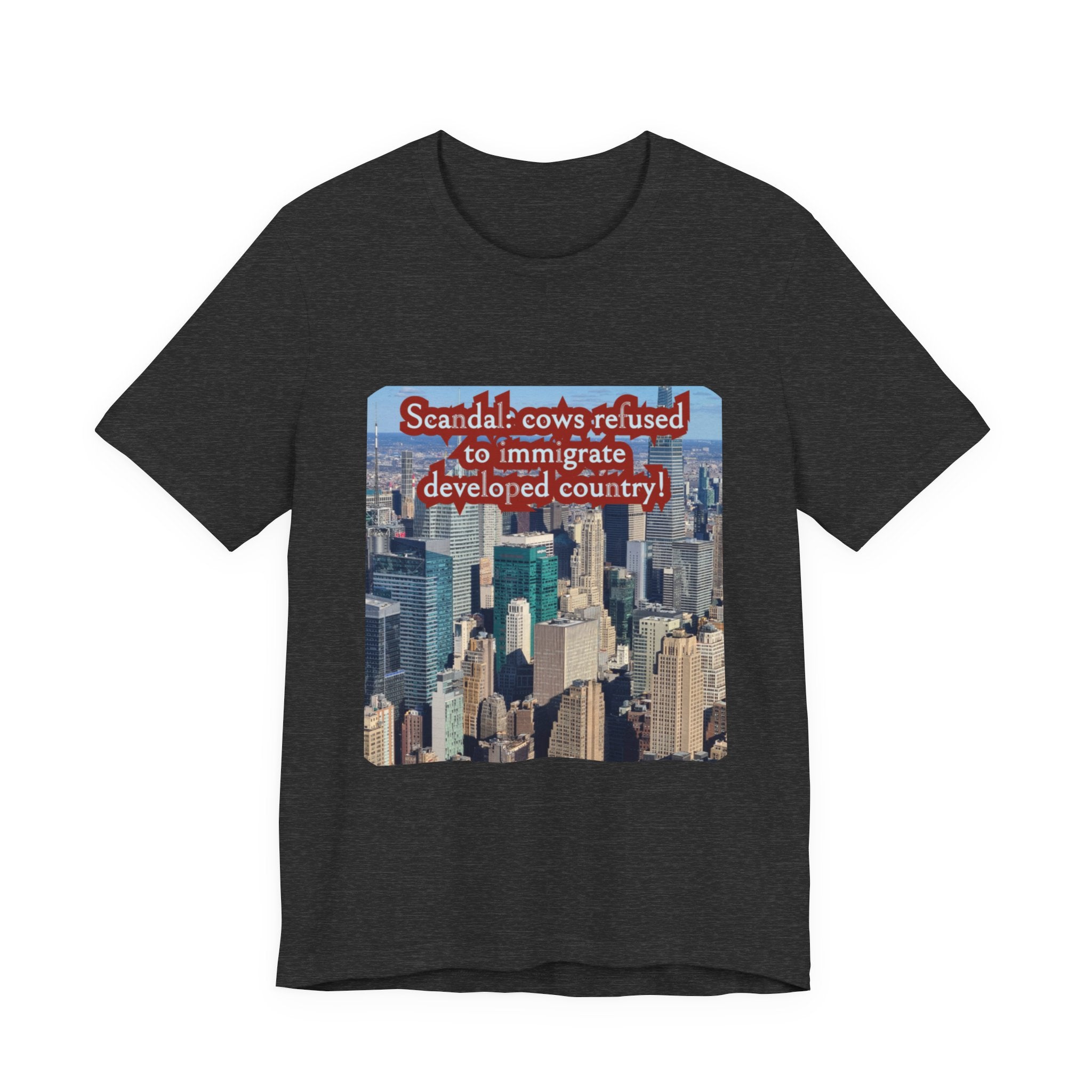 Eco Satirical Graphic T-Shirt - Scandal Cow Refusal (Climate Awareness)