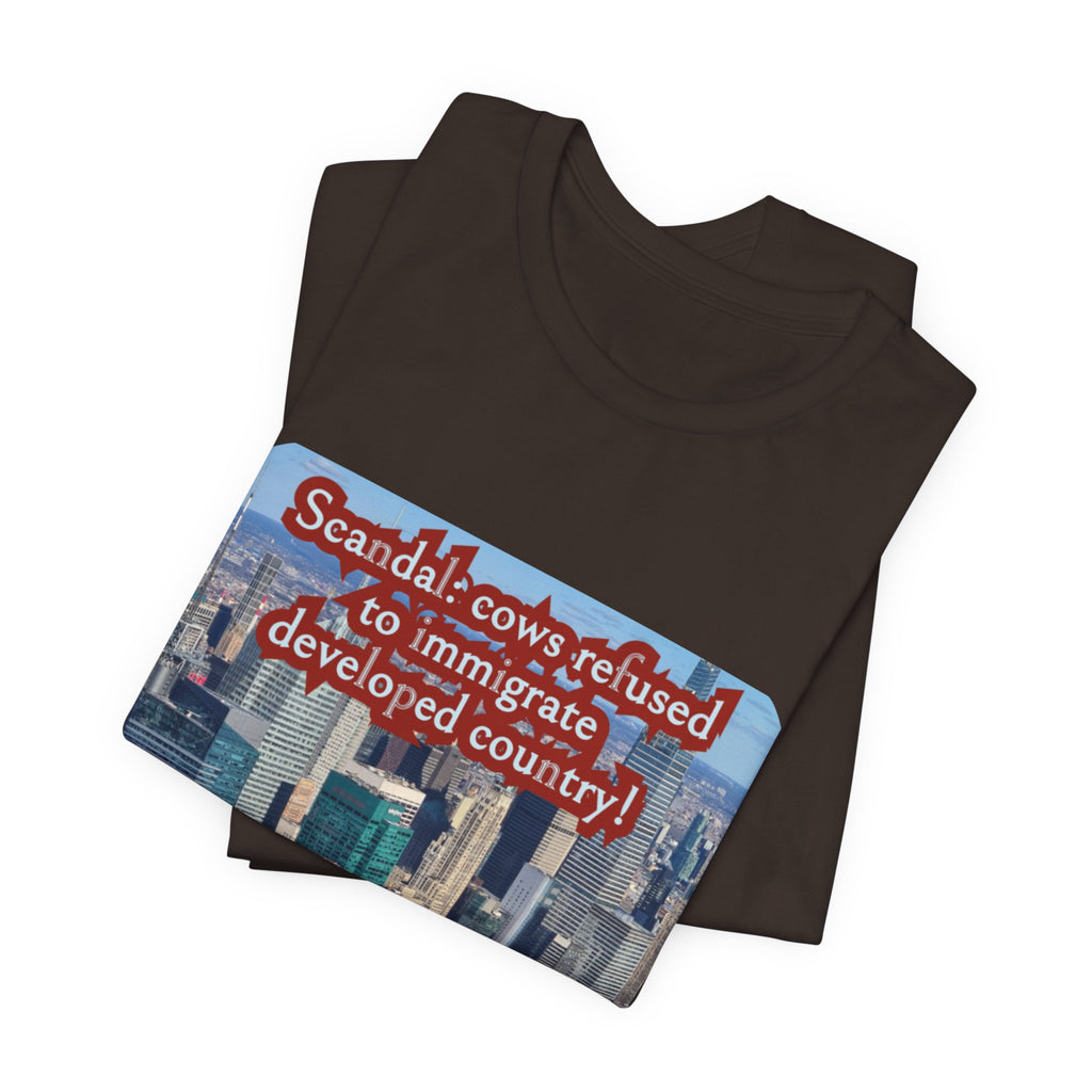 Eco Satirical Graphic T-Shirt - Scandal Cow Refusal (Climate Awareness)