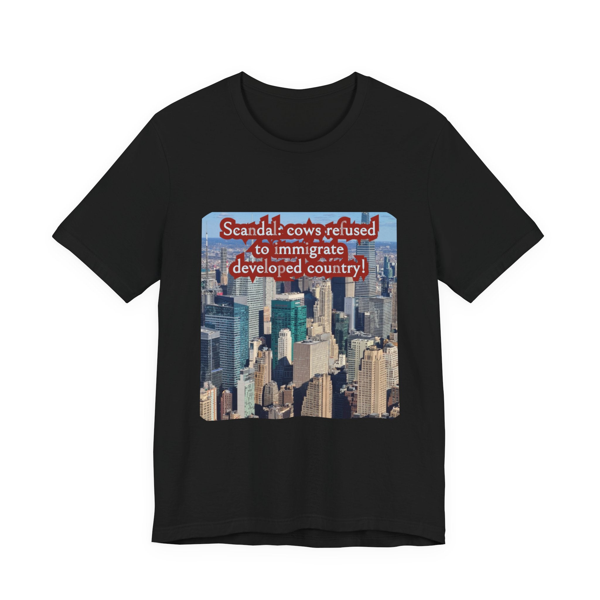 Eco Satirical Graphic T-Shirt - Scandal Cow Refusal (Climate Awareness)