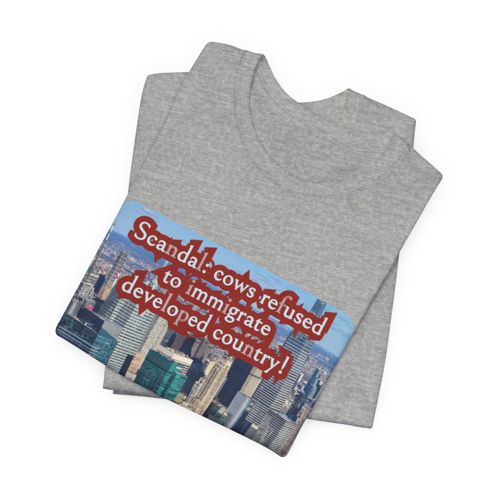 Eco Satirical Graphic T-Shirt - Scandal Cow Refusal (Climate Awareness)