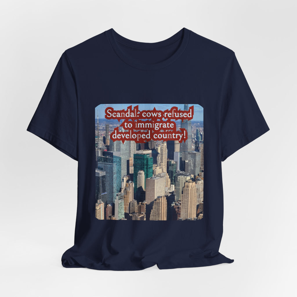 Eco Satirical Graphic T-Shirt - Scandal Cow Refusal (Climate Awareness)