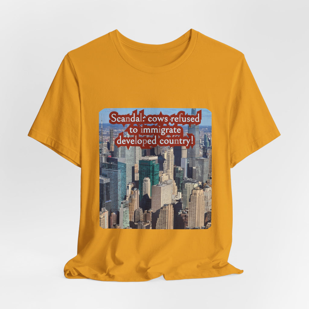 Eco Satirical Graphic T-Shirt - Scandal Cow Refusal (Climate Awareness)