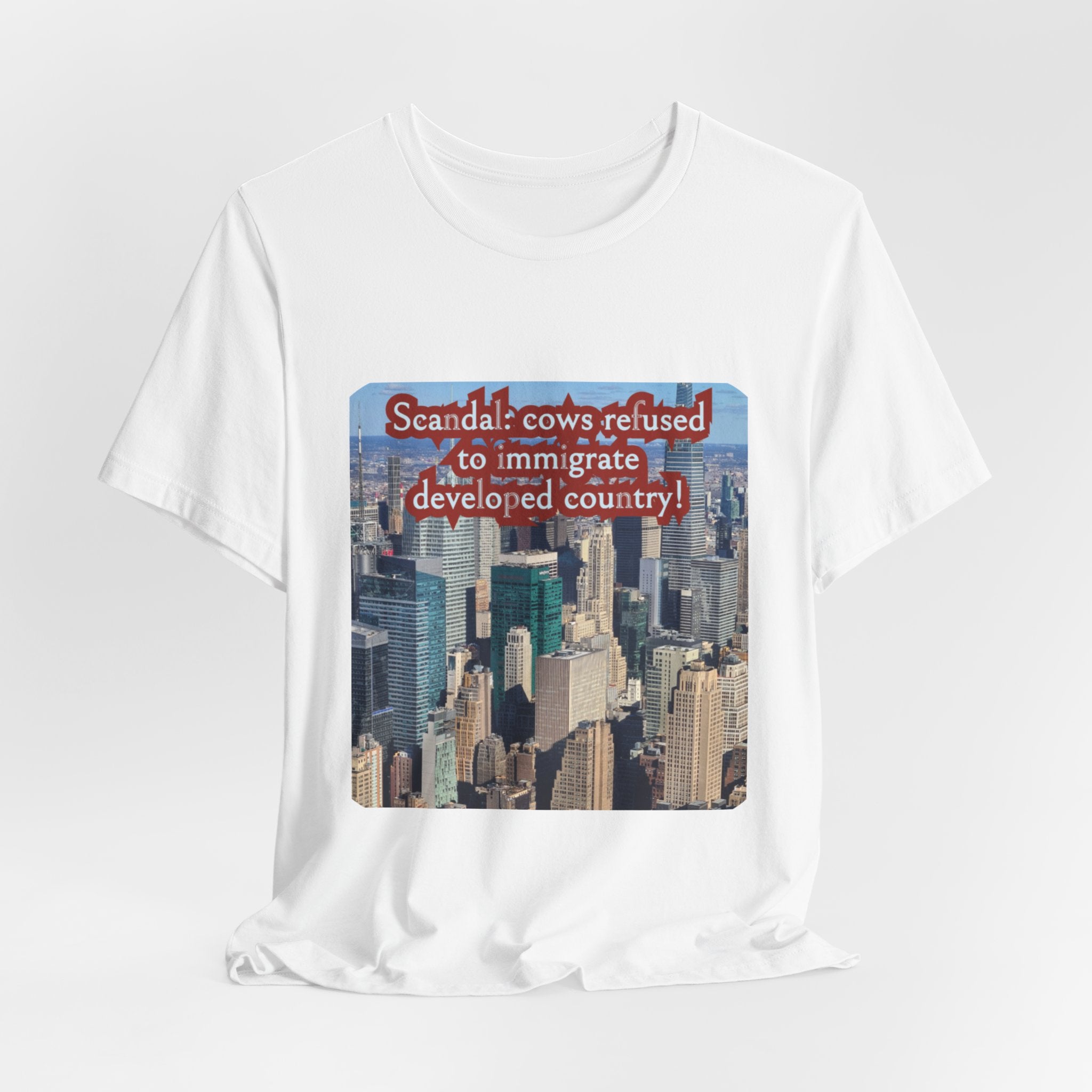 Eco Satirical Graphic T-Shirt - Scandal Cow Refusal (Climate Awareness)