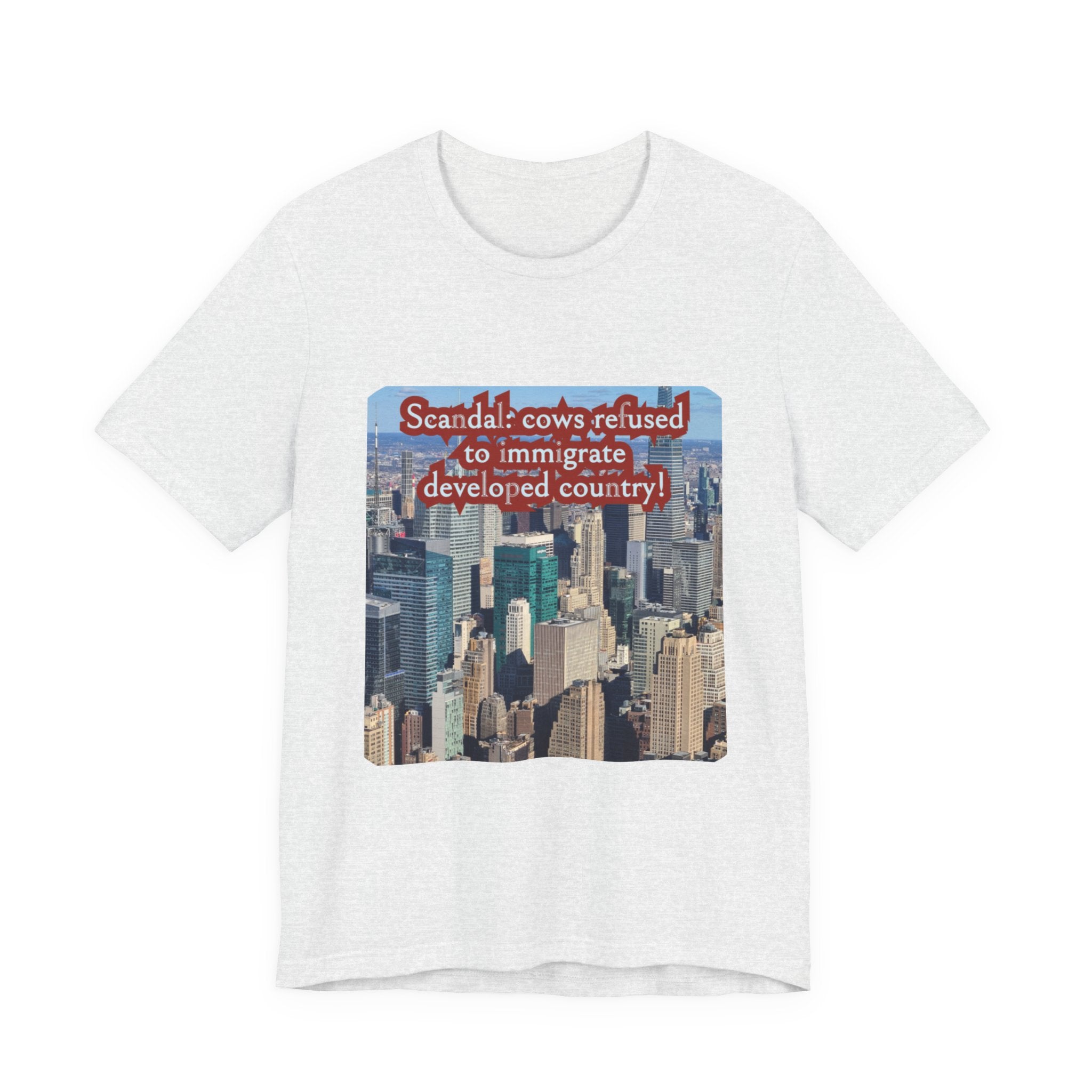 Eco Satirical Graphic T-Shirt - Scandal Cow Refusal (Climate Awareness)