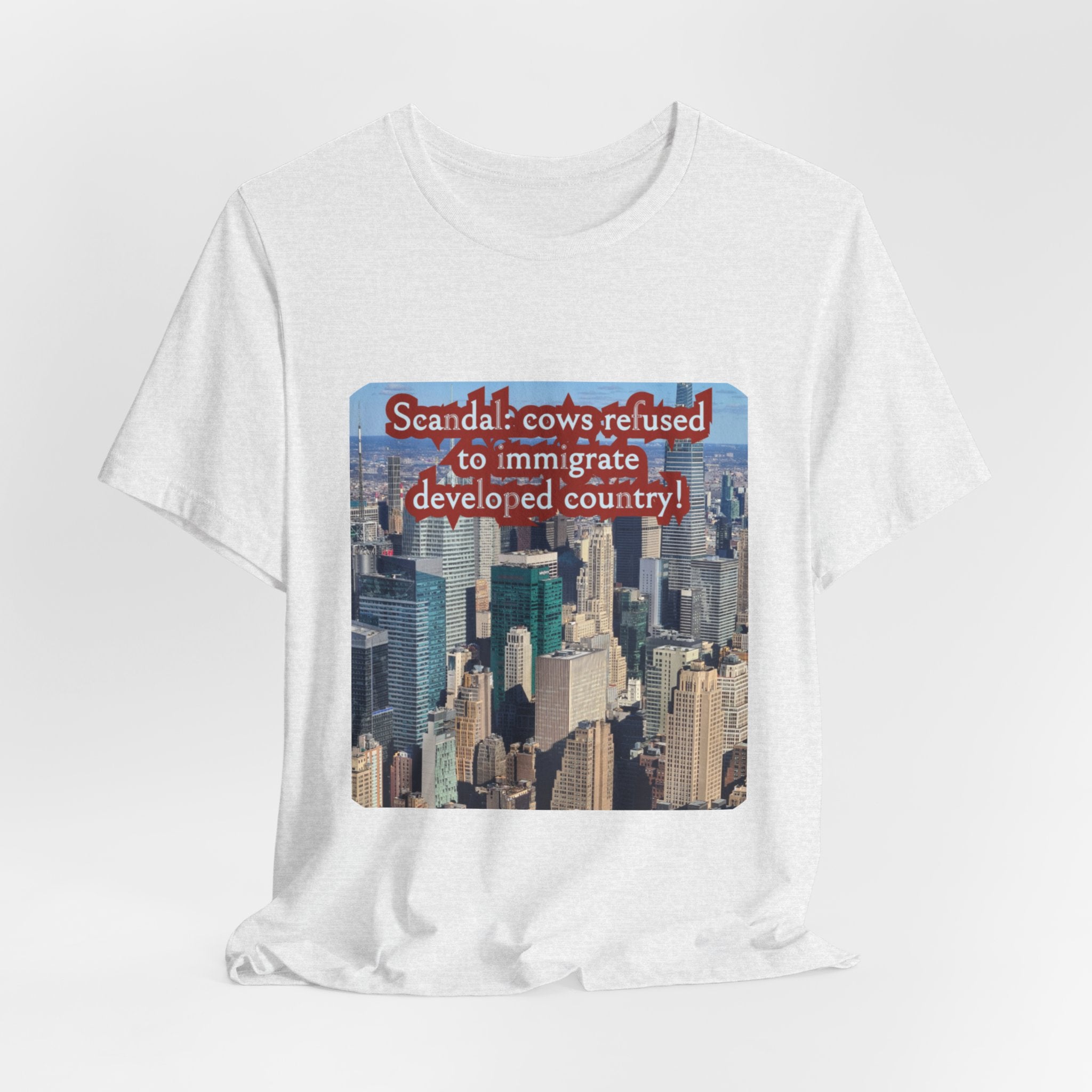 Eco Satirical Graphic T-Shirt - Scandal Cow Refusal (Climate Awareness)