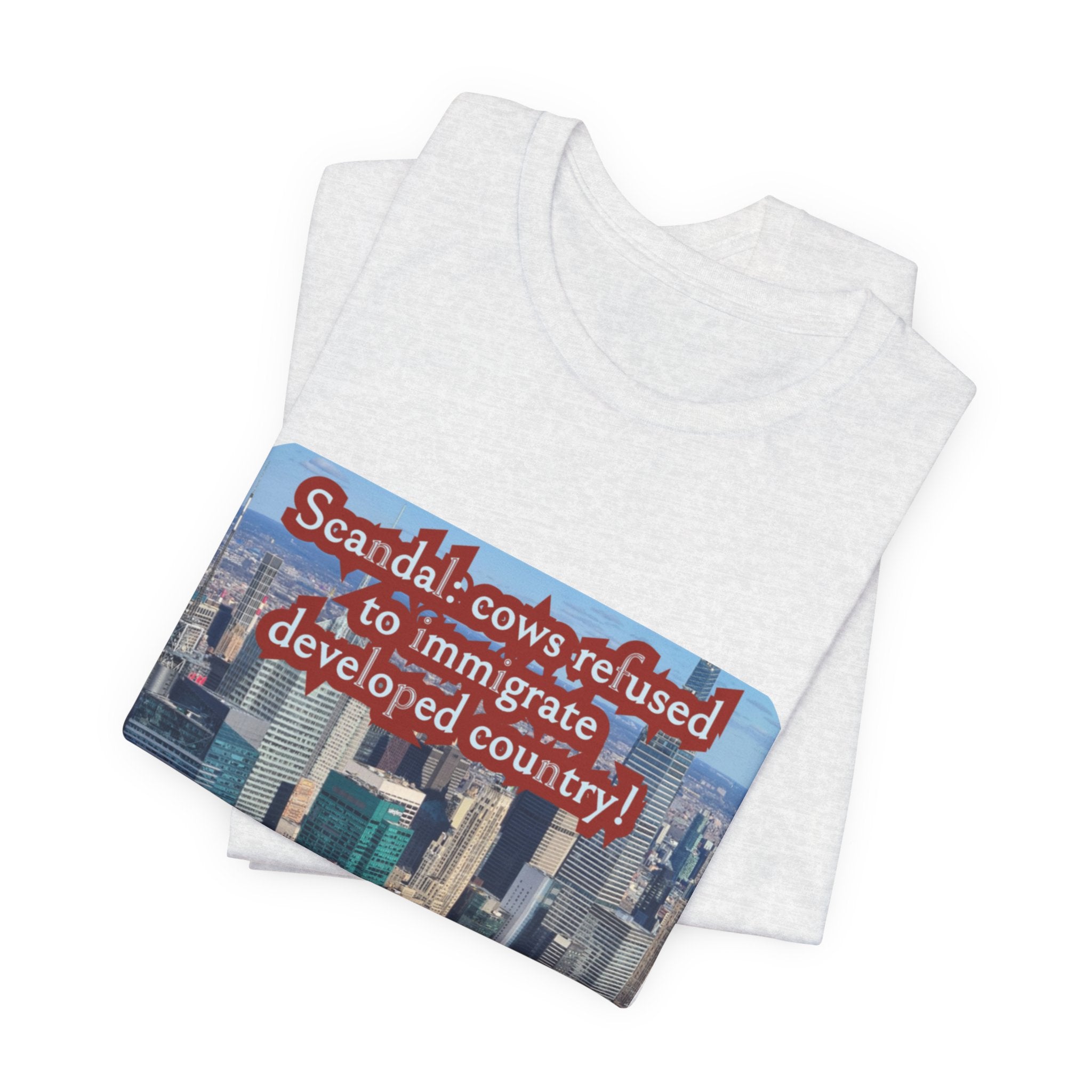 Eco Satirical Graphic T-Shirt - Scandal Cow Refusal (Climate Awareness)