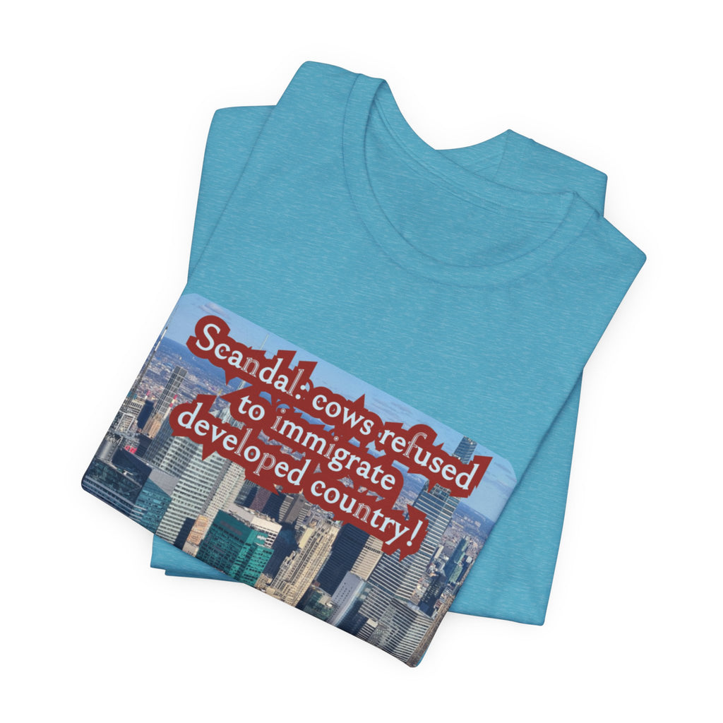 Eco Satirical Graphic T-Shirt - Scandal Cow Refusal (Climate Awareness)