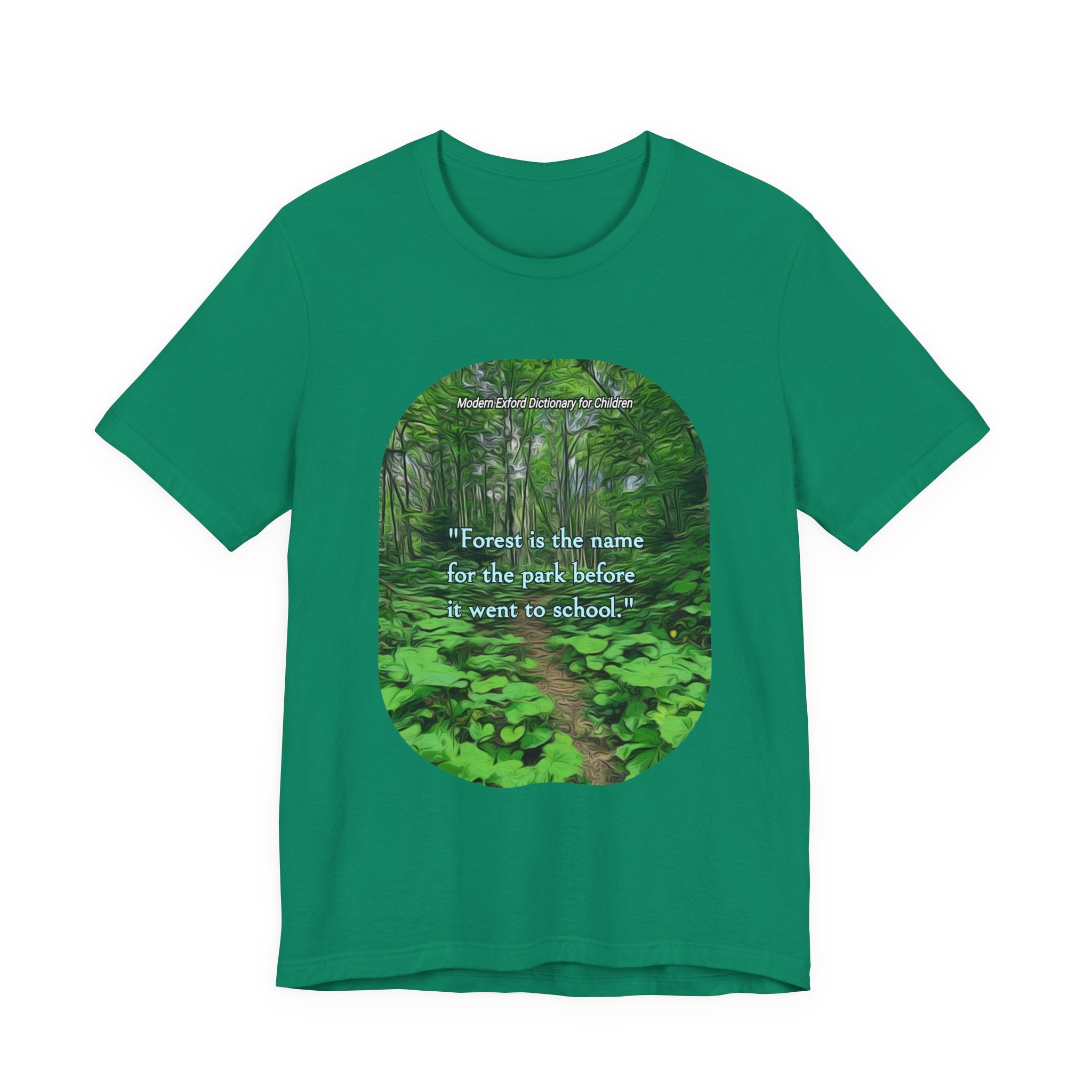 Eco Satirical Graphic T-Shirt - Name of the Forest (Climate Awareness)